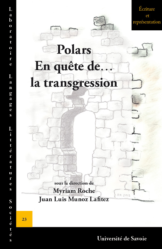 Polars. En quête de... la transgression