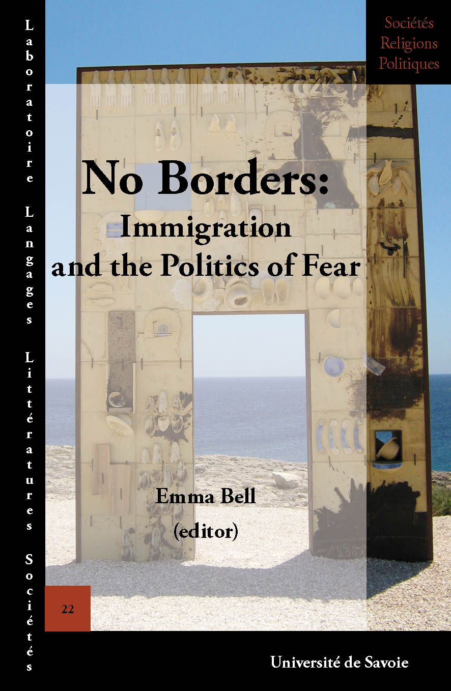 No Borders: Immigration and the Politics of Fear