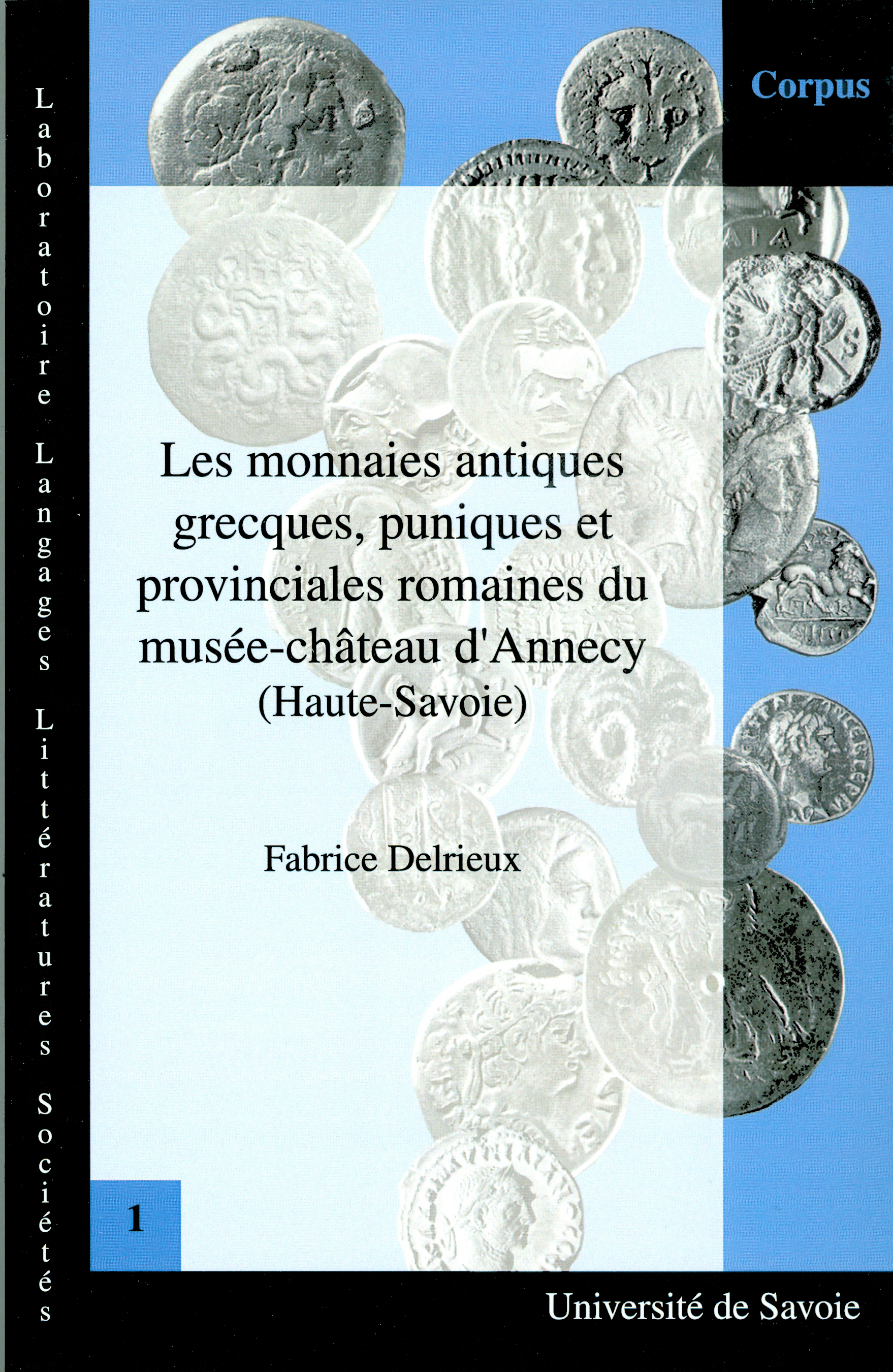 Les monnaies antiques grecques, puniques et provinciales romaines du musÃ©e-chÃ¢teau d'Annecy