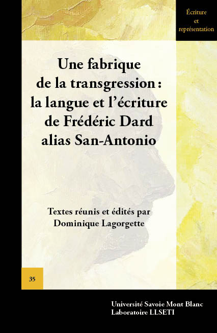 Une fabrique de la transgression: la langue et l'écriture de San-Antonio